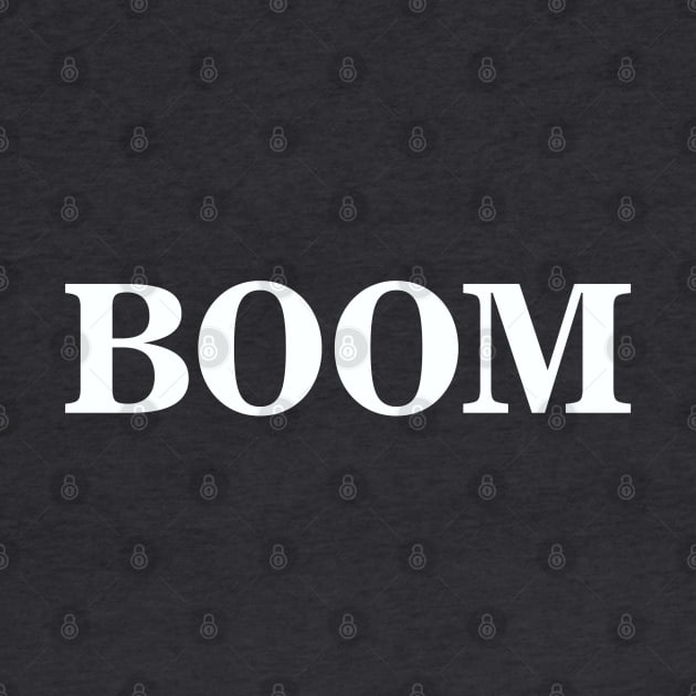 Boom by Dale Preston Design